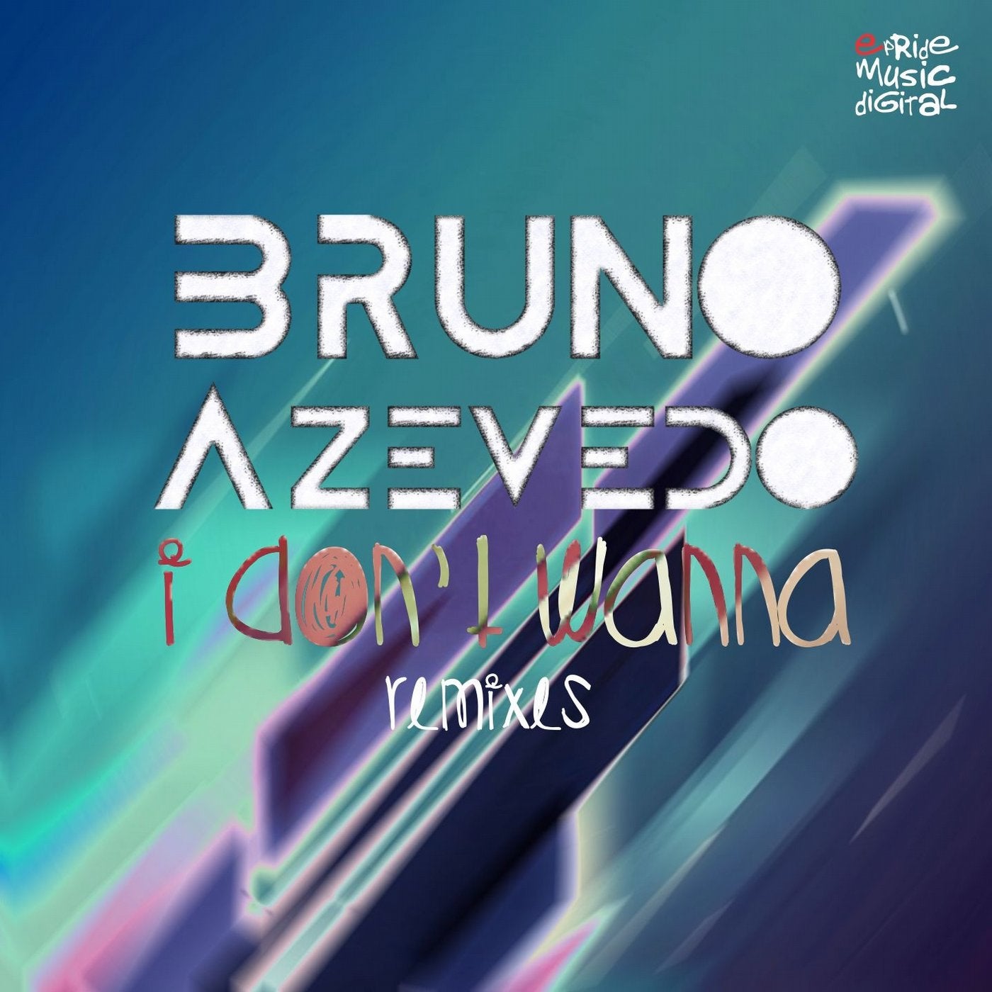 I Don't Wanna (Remixes)