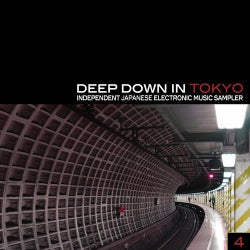 Deep Down in Toyko 4 - Independent Japanese Electronic Music Sampler