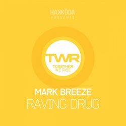 Raving Drug