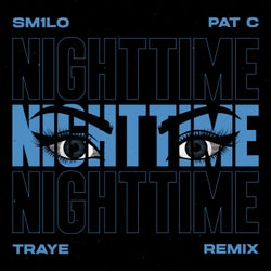 Nighttime (TRAYE Extended Remix)