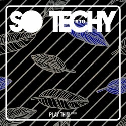 So Techy! #10