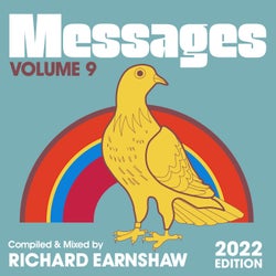 Messages Vol. 9 (Compiled & Mixed by Richard Earnshaw) - 2022 Edition