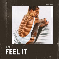 Feel It