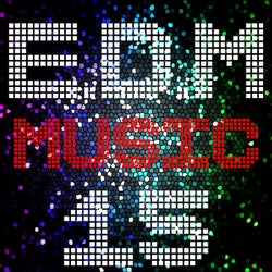 E D M Music, Vol. 15