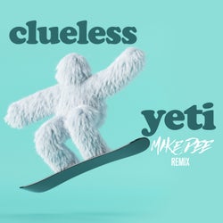 Yeti (Mike Van Dee Remix)