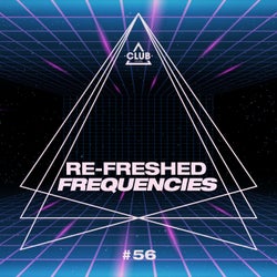 Re-Freshed Frequencies Vol. 56