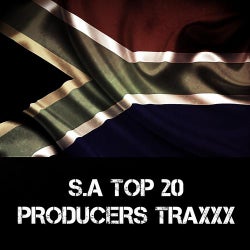 S.A TOP 20 PRODUCERS TRAXXX (Unmixed)