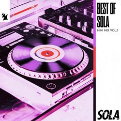 Best of Sola - Mini Mix, Vol. 1 - Extended Versions