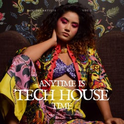 Anytime Is Tech House Time, Vol. 3