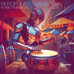 Repopulate Stars Planet Rumba Vol. 1
