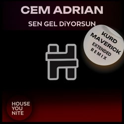 Sen Gel Diyorsun (Kurd Maverick Extended Remix)