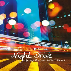 Night Drive, Lofi Hip Hop Jazz & Chill Beats