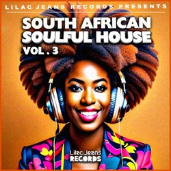 South African Soulful House, Vol. 3