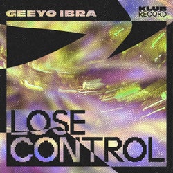 Lose Control (Extended)