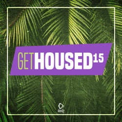 Get Housed Vol. 15