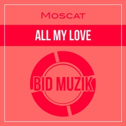 All My Love