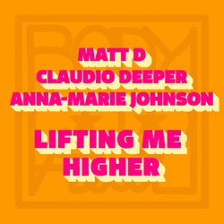 Lifting Me Higher