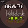 No Dice The Remixes